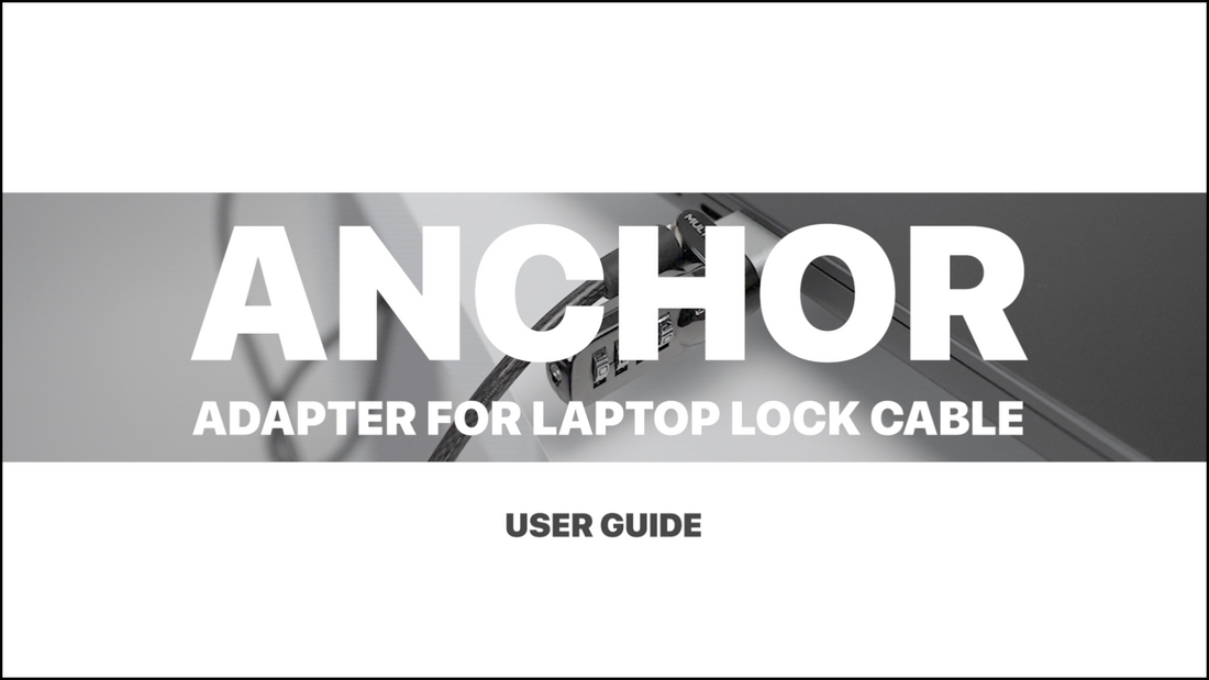 Anchor Adapter for Laptop Security Lock